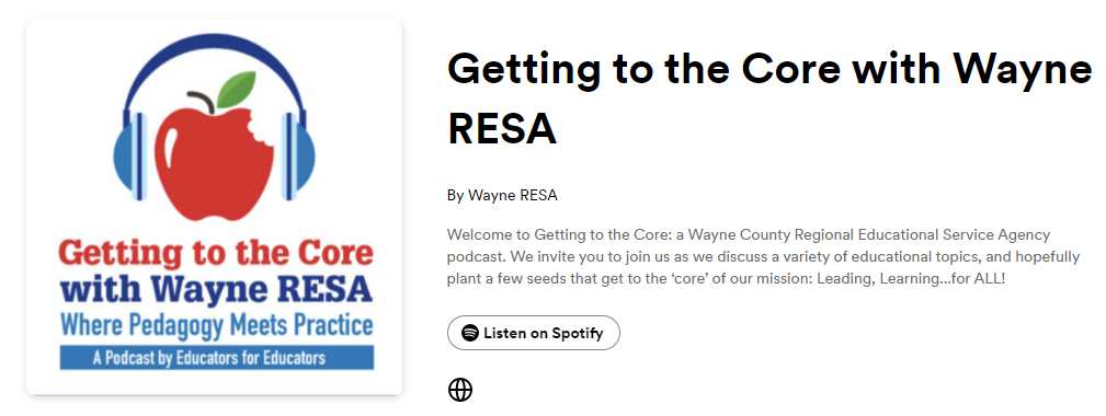 Wayne RESA Getting to the Core Podcast